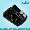 ThumbnailView 5 : VEGA Men 9-in-1 Multi-Grooming Set with Beard/Hair Trimmer, Nose Trimmer & Body Groomer And Shaver, (VHTH-21) | Vega