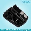 ThumbnailView 4 : VEGA Men 9-in-1 Multi-Grooming Set with Beard/Hair Trimmer, Nose Trimmer & Body Groomer And Shaver, (VHTH-21) | Vega