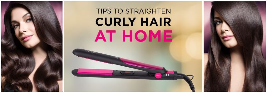 Easy Steps to straighten Curly hair | Vega