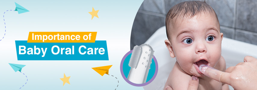 Does Your Baby Need Oral Care? Here's What You Should Know