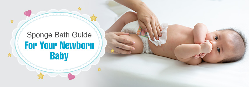 How to Give a Sponge Bath to Your Newborn Baby: Step-By-Step Guide