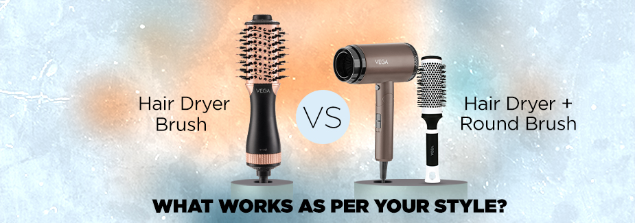 Hair Dryer Brush vs Hair Dryer + Round Brush: What Works Better