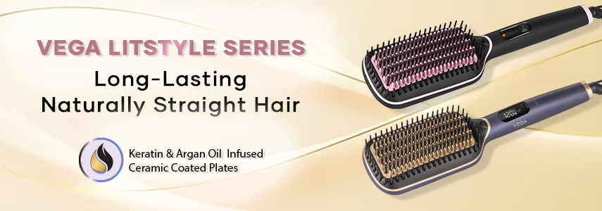 Say Hello to Long-Lasting Naturally Straight Hair with Vega LitStyle Hair Straightener Brushes
