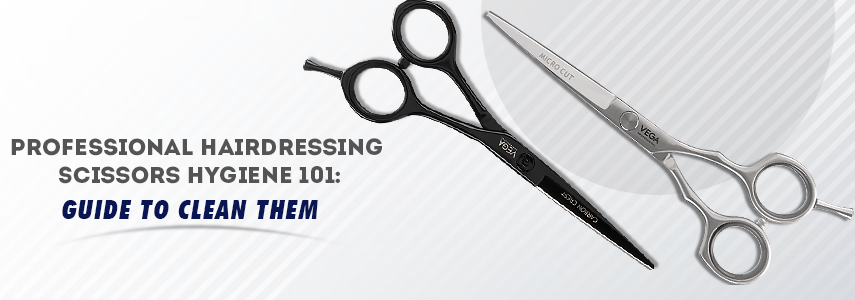 How to Clean and Sanitize Your Professional Scissors