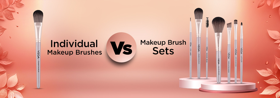 Individual Makeup Brushes vs Brush Sets: Which Should You Buy?
