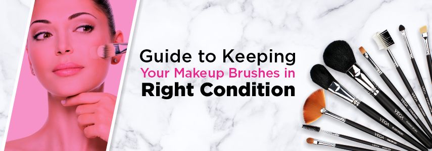 Guide to Keeping Your Makeup Brushes in Right Condition