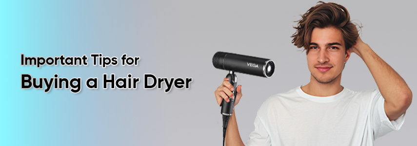 Buy Best Hair Dryer: Tips to Consider While Choosing a Hair Dryer