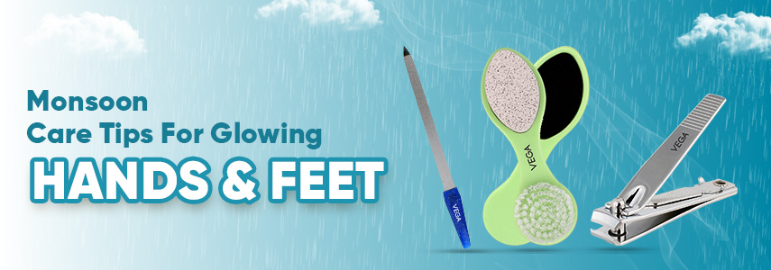 Monsoon Care Tips for Clean & Beautiful Hands and Feet