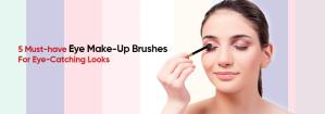 5 Essential Eye Brushes Every Women Should Own