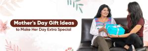 Top 6 Mother's Day Gifts Your Mom Will Adore