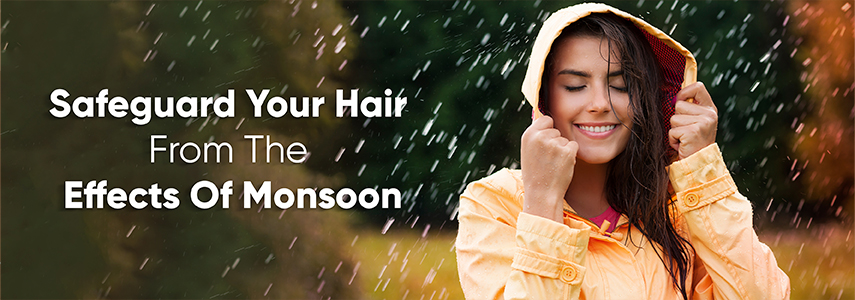 Say Goodbye to Frizzy Hair and Humidity Woes this Monsoon