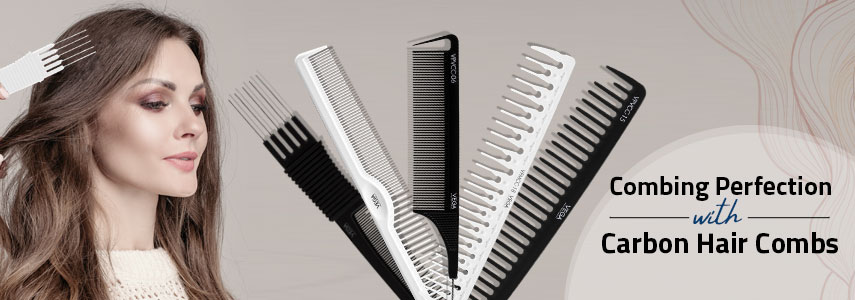 The Essential Role of Professional Carbon Combs in Styling
