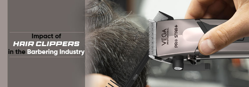 The Impact of Hair Clippers in the Barbering Industry
