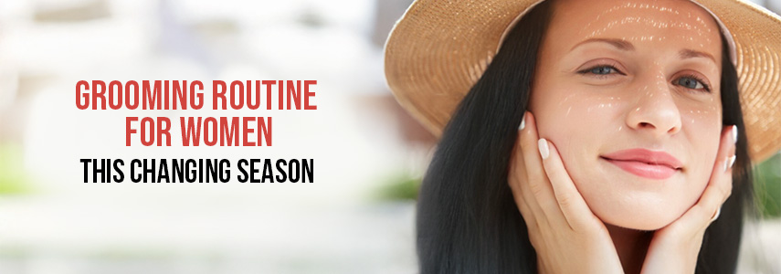 The Ultimate Grooming Routine for Women During Seasonal Changes