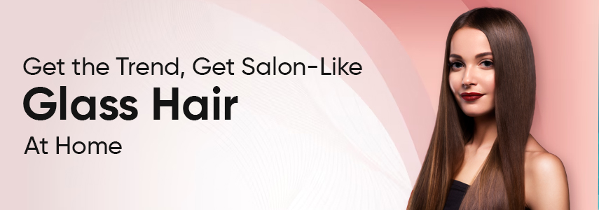 Tips To Achieve The Salon-Like Glass Hair At Home