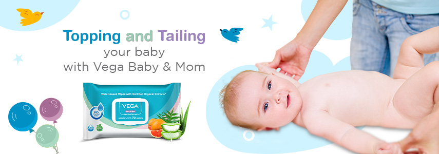 Topping and Tailing Your Baby with Vega Baby & Mom 