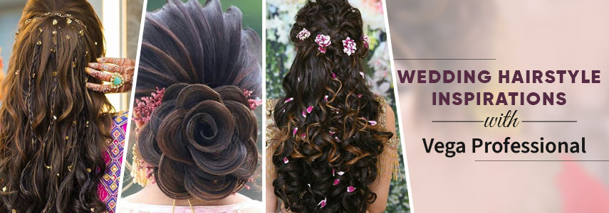 Wedding Hairstyle Inspirations with Vega Professional Hairstyling Range