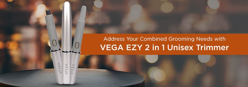 Address Your Combined Grooming Needs with VEGA EZY 2 in 1 Unisex Trimmer
