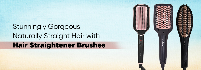 Achieve Naturally Straight Hair Quickly with Vega Hair Straightener Brushes