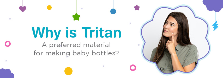 Why is Tritan a preferred material for making baby bottles? 