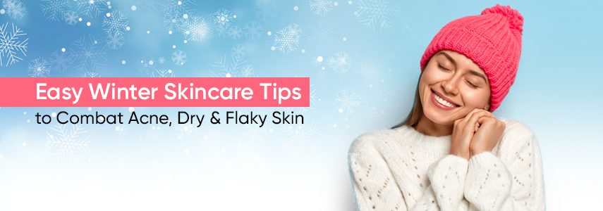 How to Avoid Winter Acne and Dry, Flaky Skin at Home