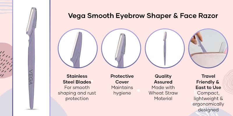 Vega-Smooth-Eyebrow-Shaper & Face-Razor